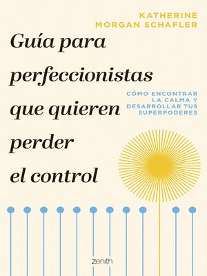 cover image of Guía para perfeccionistas que quieren perder el control